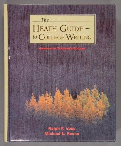 Beispielbild fr The Heath Guide to College Writing, Annotated Teacher's Edition zum Verkauf von Virginia Martin, aka bookwitch