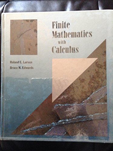 Finite Mathematics With Calculus (9780669168044) by Larson, Ron; Edwards, Bruce H.; Heyd, David E.