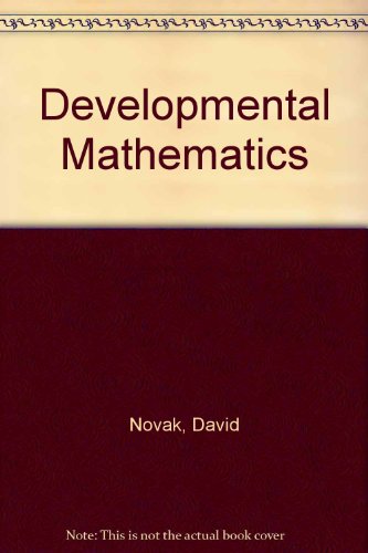 Developmental Mathematics (9780669170924) by David W. Novak