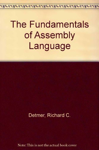 9780669182064: The Fundamentals of Assembly Language