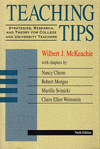 Stock image for TEACHING TIPS: STRATEGIES, RESEARCH, AND THEORY FOR COLLEGE AND UNIVERSITY TEACHERS.9TH EDITION for sale by WONDERFUL BOOKS BY MAIL