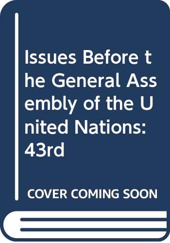 9780669194876: Issues Before the General Assembly of the United Nations: 43rd