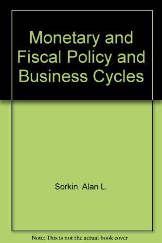 Beispielbild fr Monetary and Fiscal Policy and Business Cycles in the Modern Era zum Verkauf von Better World Books