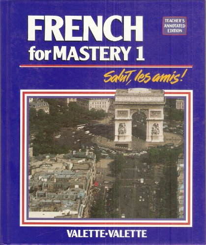 Stock image for French for Mastery 1, Salut, Les Amis! for sale by GF Books, Inc.