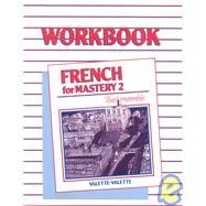 9780669200867: French for Mastery 2