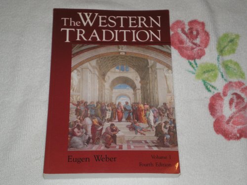 9780669201468: The Western Tradition, Vol. 1: From the Ancient World to Louis XIV