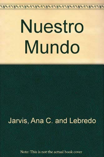 Stock image for Nuestro Mundo for sale by Skelly Fine Books