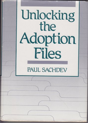 Beispielbild fr Unlocking the Adoption Files zum Verkauf von Ebeth & Abayjay Books