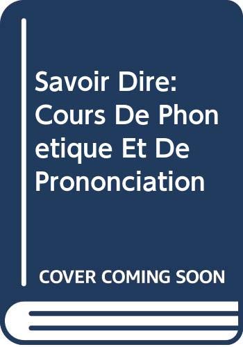 Stock image for Savoir Dire for sale by WorldofBooks