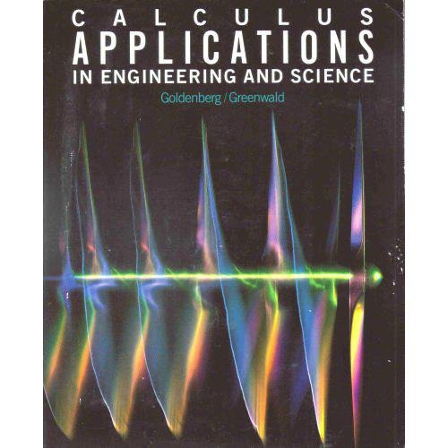 9780669216769: Calculus Applications in Engineering and Science