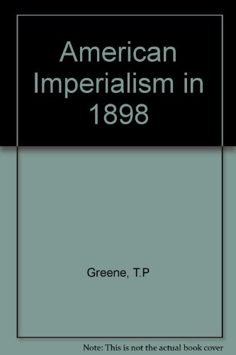 Imagen de archivo de American Imperialilsm in 1898 a la venta por Better World Books