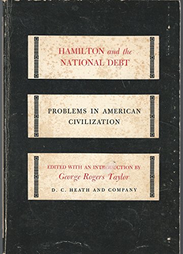 Beispielbild fr Hamilton and the National Debt zum Verkauf von Better World Books