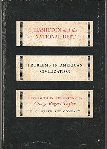 Imagen de archivo de Hamilton and the National Debt a la venta por Better World Books