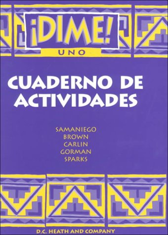 Dime Uno Cuaderno de Actividades (9780669238839) by Fabian A. Samaniego