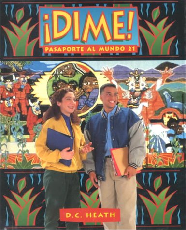 Imagen de archivo de Dime!: Pasaporte Al Mundo 21 a la venta por ThriftBooks-Dallas