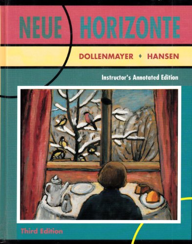 Stock image for Neue Horizonte: A First Course in German Language and Culture for sale by ThriftBooks-Dallas