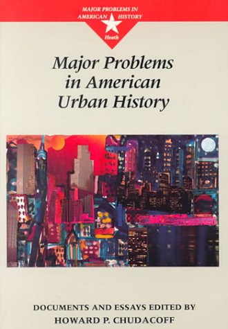 Beispielbild fr Major Problems in American Urban History (Major Problems in American History) zum Verkauf von WorldofBooks