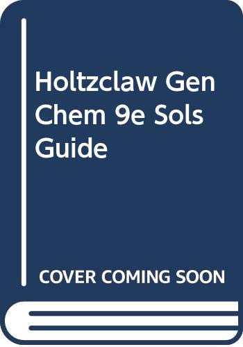 Imagen de archivo de Holtzclaw Gen Chem 9e Sols Guide a la venta por HPB-Red