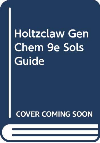 Stock image for Holtzclaw Gen Chem 9e Sols Guide for sale by HPB-Red