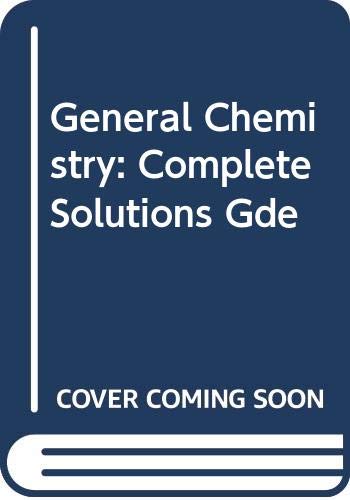 Imagen de archivo de General Chemistry: Complete Solutions Gde a la venta por Allied Book Company Inc.