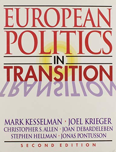 Beispielbild fr European Politics in Transition zum Verkauf von Better World Books