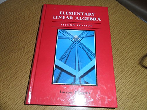Elementary Linear Algebra (9780669245929) by Ron Larson; Bruce H. Edwards