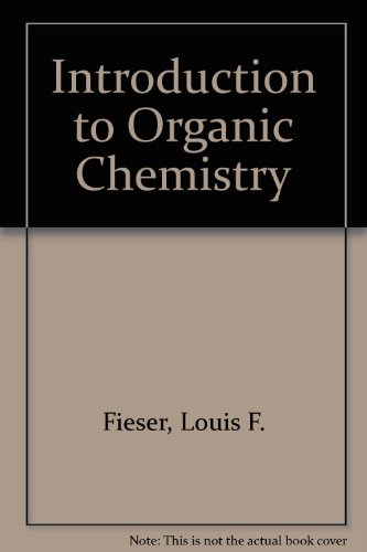 Stock image for Introduction to Organic Chemistry for sale by TheJunkStore