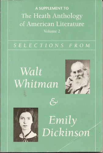 Beispielbild fr Whitman and Dickinson: Heath Anthology of American Literature zum Verkauf von Better World Books