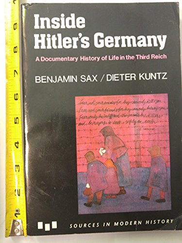 Beispielbild fr Inside Hitler's Germany: A Documentary History of Life in the Third Reich zum Verkauf von BooksRun