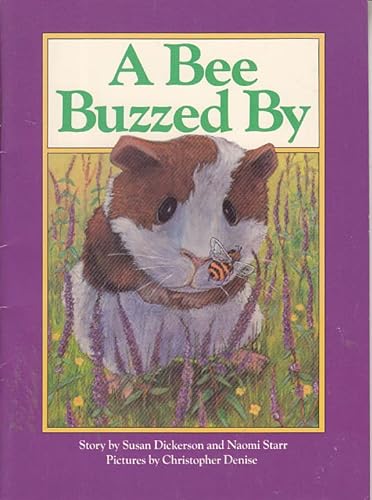Stock image for A Bee Buzzed By for sale by The Book Beast