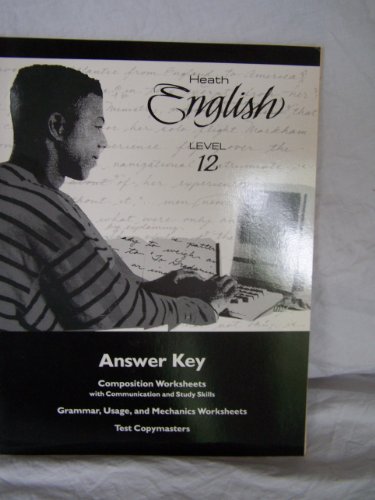 9780669261646: HEATH ENGLISH LEVEL 12 ANSWER KEY Composition Worksheets with Communication and Study Skills (Grammar Usage, and Mechanics Worksheets Test Copymasters)