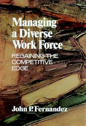 Imagen de archivo de Managing a Diverse Workplace : Regaining the Competitive Edge a la venta por Better World Books: West