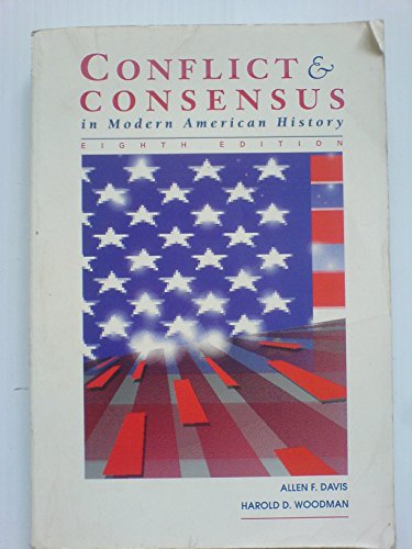 Beispielbild fr Conflict and Consensus in Modern American History. zum Verkauf von Antiquariaat Schot