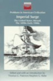 9780669269154: Imperial Surge: United States Abroad - The 1890s to Early 1900s (Problems in American civilization)