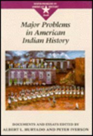 Stock image for Major Problems in American Indian History for sale by Front Cover Books