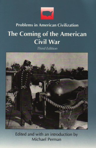 Imagen de archivo de The Coming of the American Civil War (Problems in American Civilization) a la venta por Wonder Book