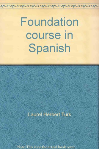 9780669273908: Foundation course in Spanish