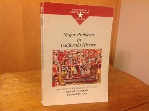 9780669275889: Major Problems in California History: Documents and Essays