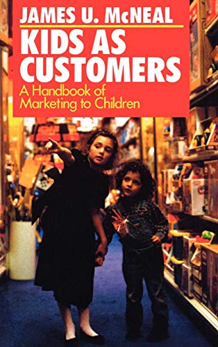 9780669276275: Kids As Customers: A Handbook of Marketing to Children