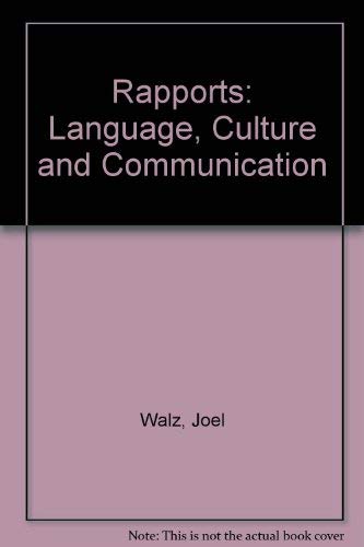Rapports: Language, Culture, Communication (9780669277104) by Walz, Joel; Piriou, Jean-Pierre