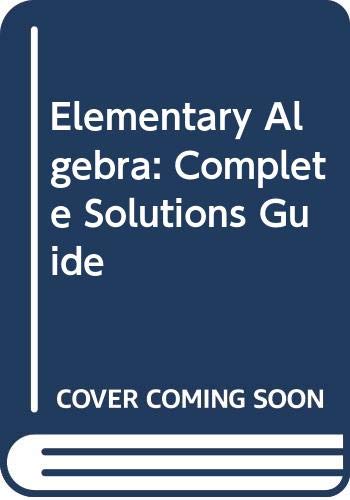 Elementary Algebra: Complete Solutions Guide (9780669278866) by Roland E. Larson
