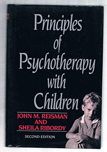 9780669280555: Principles of Psychotherapy with Children (Scientific Foundations of Clinical and Counseling Psychology)