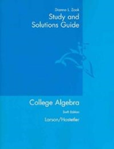 Stock image for College Algebra (Study & Solutions Guide) for sale by Half Price Books Inc.