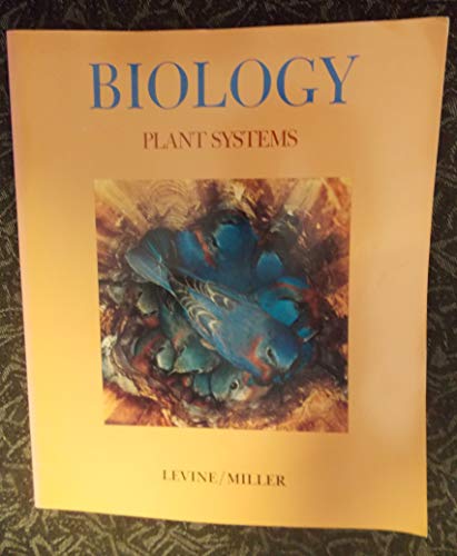 Biology Discovering Life: Plant Systems (9780669288421) by Levine, Joseph S.; Miller, Kenneth R.