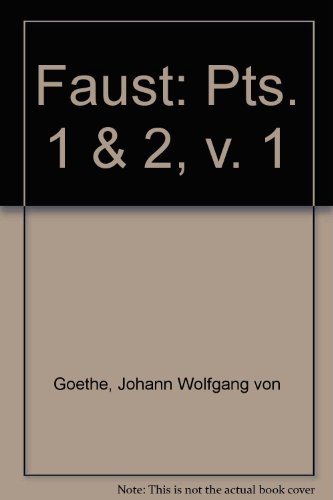 Faust: Pts. 1 & 2, v. 1 (9780669288452) by Johann Wolfgang Von Goethe