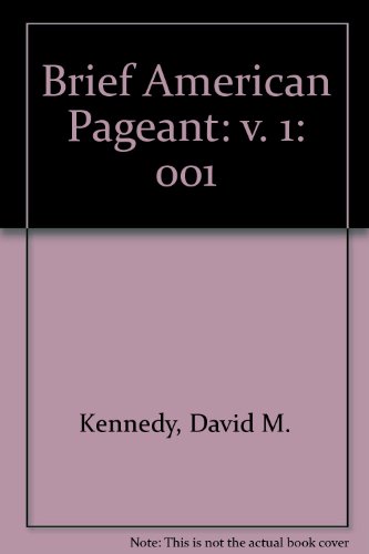 Beispielbild fr The Brief American Pageant, A History Of The Republic, Volume I, Third Revised Edition: Student SoftText (1993 Copyright) zum Verkauf von ~Bookworksonline~