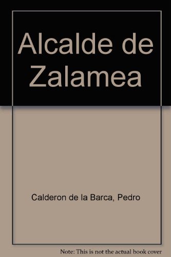 9780669309737: Alcalde de Zalamea