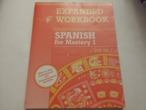 Spanish for Mastery 1 Expanded Workbook: Que Tal? (Spanish Edition) (9780669313390) by MCDOUGAL LITTEL