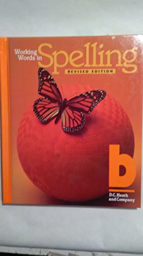 Stock image for Working Words in Spelling- Revised Edition- B (working Words in Spelling- B- Revised Edition, B) for sale by ThriftBooks-Atlanta