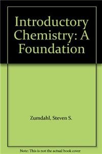 Introductory Chemistry: A Foundation (9780669328561) by Steven S. Zumdahl